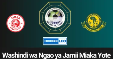 Historia ya Washindi wa Ngao ya Jamii Tanzania