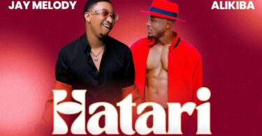 Alikiba Ft Jay Melody – Hatari Mp3 Download