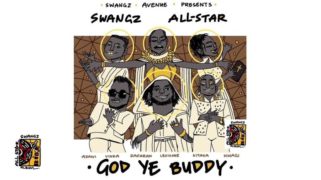 Audio: Azawi – God Ye Buddy Ft Winnie Nwagi, Elijah Kitaka, Zafaran & Levixone | Mp3 Download