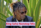 King Saha Nonstop Mix Mp3 Download