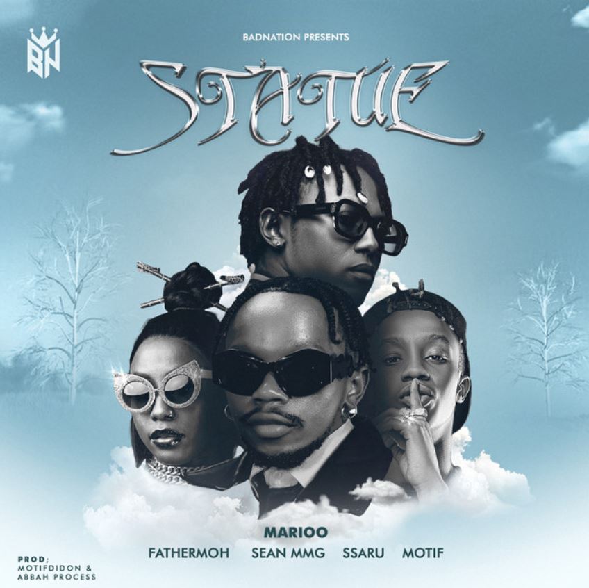 AUDIO: Marioo ft Fathermoh X SEAN MMG X Ssaru X Motif – Statue | Mp3 Download