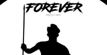 AUDIO: AY – Forever Ft Taz & HUNNi | Mp3 Download