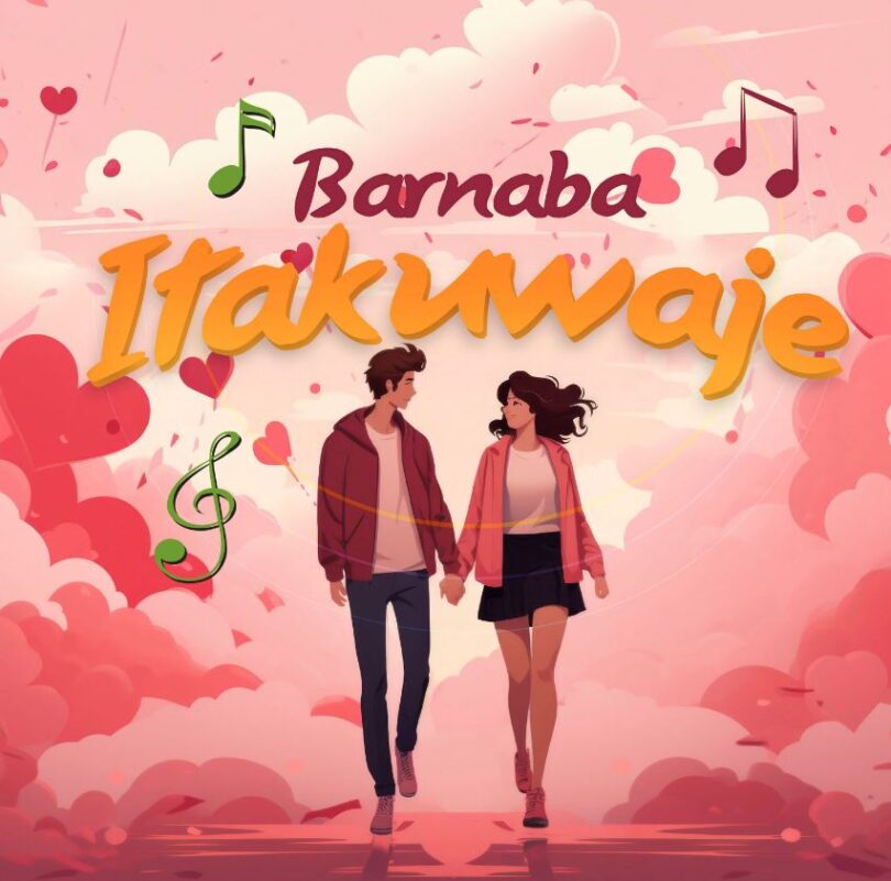 Download AUDIO: Barnaba – Itakuwaje Mp3 | Latest Song 2024