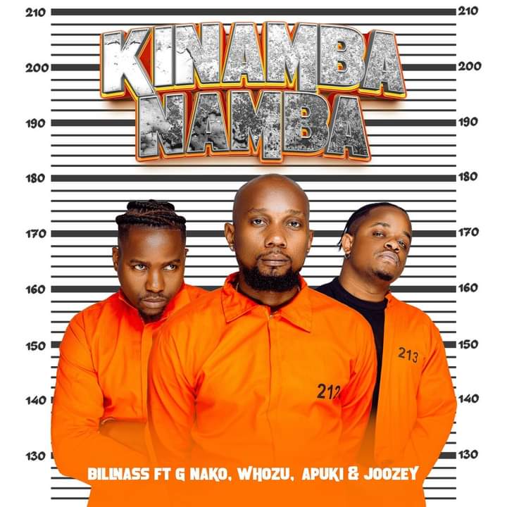 Audio: Billnass – Kinamba Namba Ft G Nako X Whozu X Apuki X Joozey | Mp3 Download