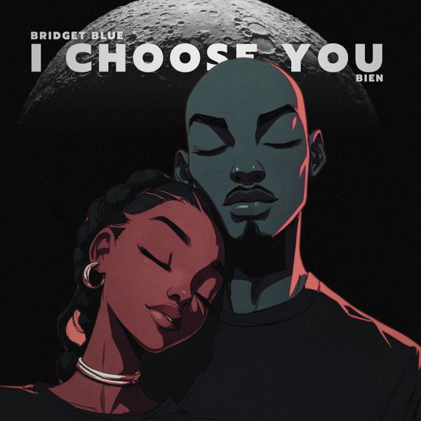 Download AUDIO: Bridget Blue Ft Bien – I Choose You Mp3