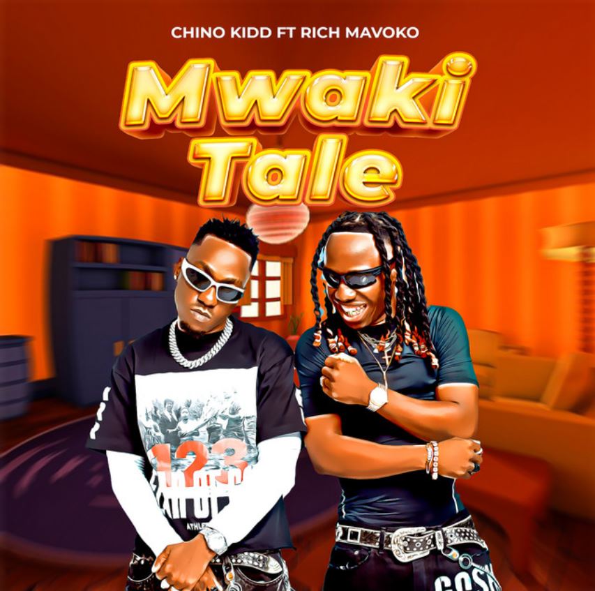 Audio: Chino Kidd Ft Rich Mavoko – Mwakitale | Mp3 Download