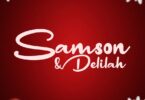 Download Daway – Samson & Delilah Mp3 Audio