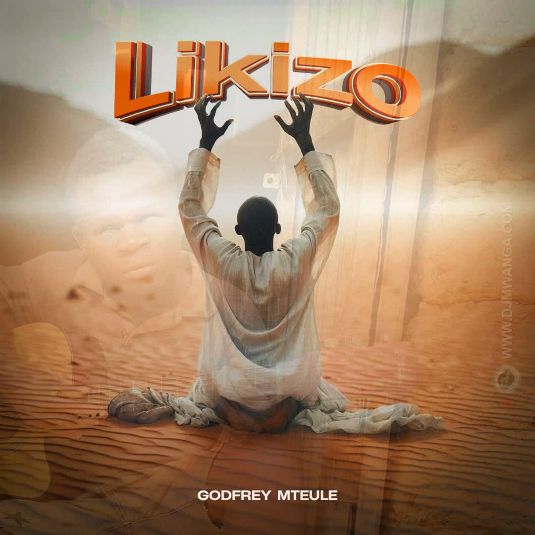 Audio: Godfrey Mteule – Likizo | Mp3 Download