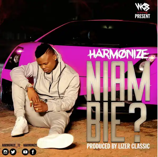 Audio: Harmonize – Niambie | Mp3 Download