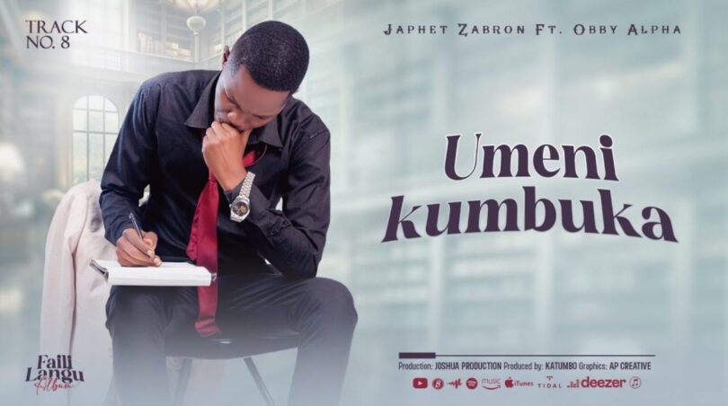 Audio: Japhet Zabron Ft Obby Alpha – Umenikumbuka | Mp3 Download