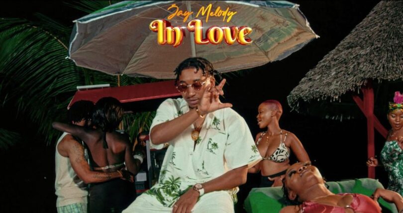 Jay Melody – In Love VIDEO