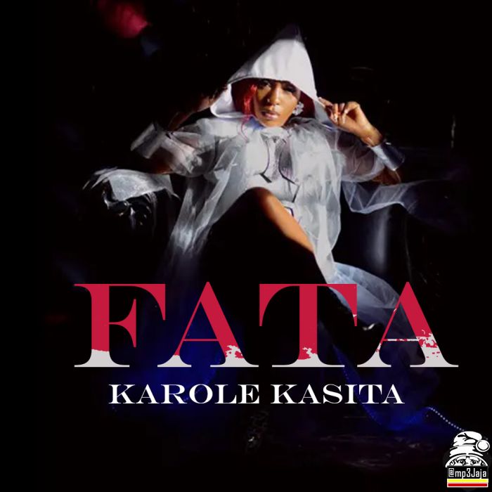 Audio: Karole Kasita – Fata | Mp3 Download