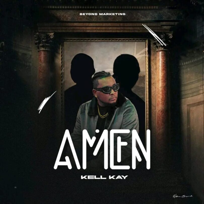 Audio: Kell Kay – Amen Ft Fada Moti & Tuno | Mp3 Download