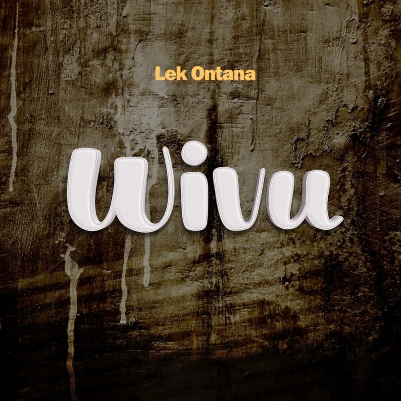 AUDIO: Lek Ontana – Wivu | Download