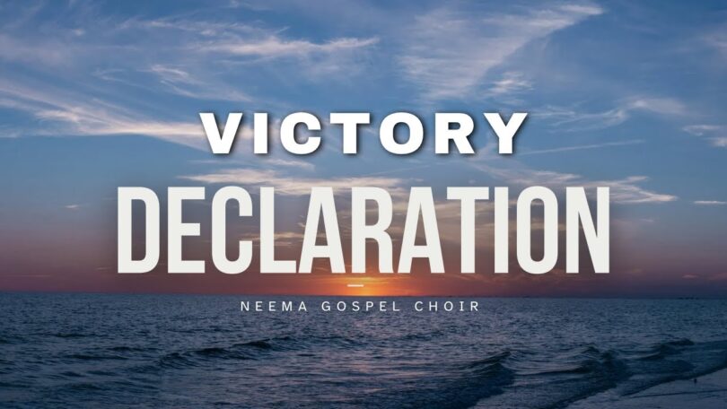 Audio: Neema Gospel Choir - Victory Declaration | Mp3 Download