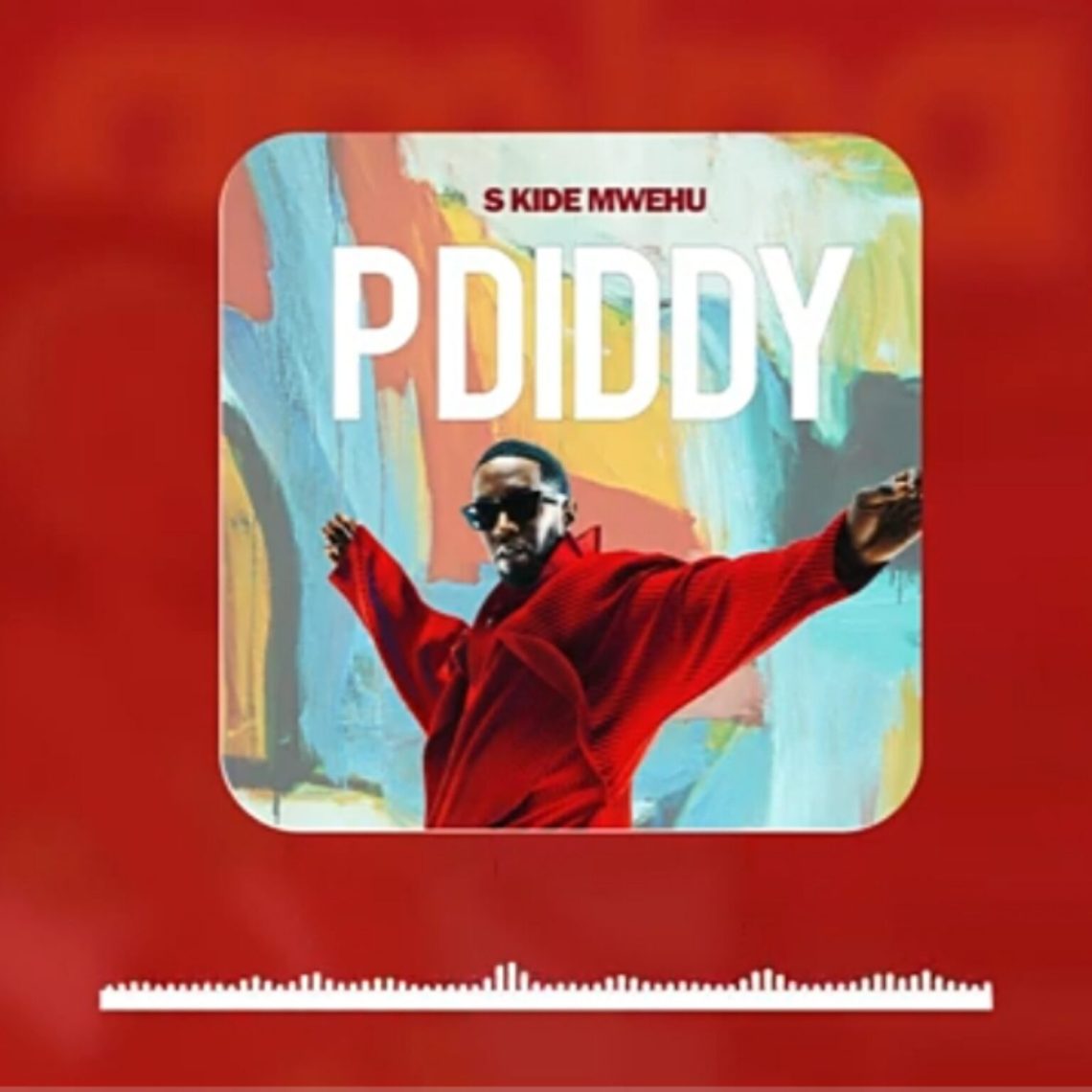 Audio: S Kide – P Diddy | Mp3 Download