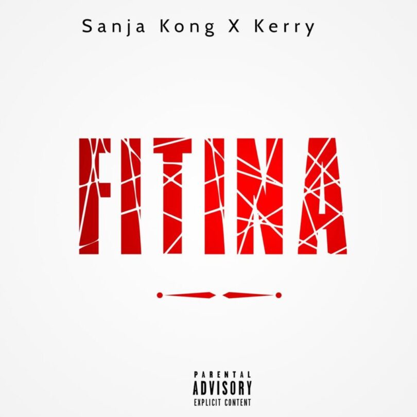 Download AUDIO: Sanja Kong – Fitina Ft Kerry Mp3 | New Banger 2024