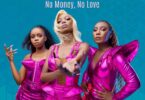 Audio: Warafiki – No Money No Love | Mp3 Download