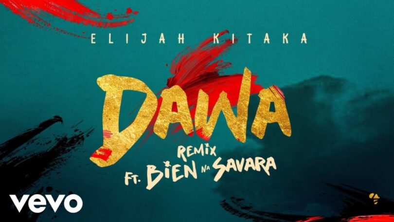 Download AUDIO: Elijah Kitaka – Dawa Remix Ft Bien & Savara Mp3