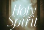 Download AUDIO: Hanstone – Holy Spirit Mp3