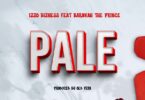 Izzo Bizness Ft Barakah The Prince – Pale Mp3