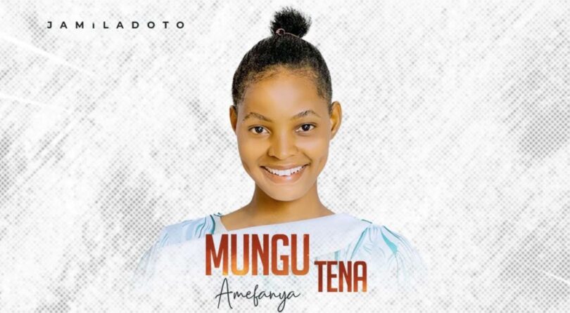 Download AUDIO: Jamila Doto – Amefanya Tena Mp3