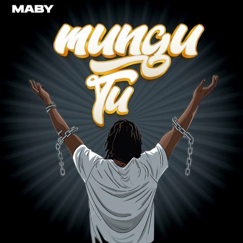 Download AUDIO: Maby – Mungu Tu Mp3