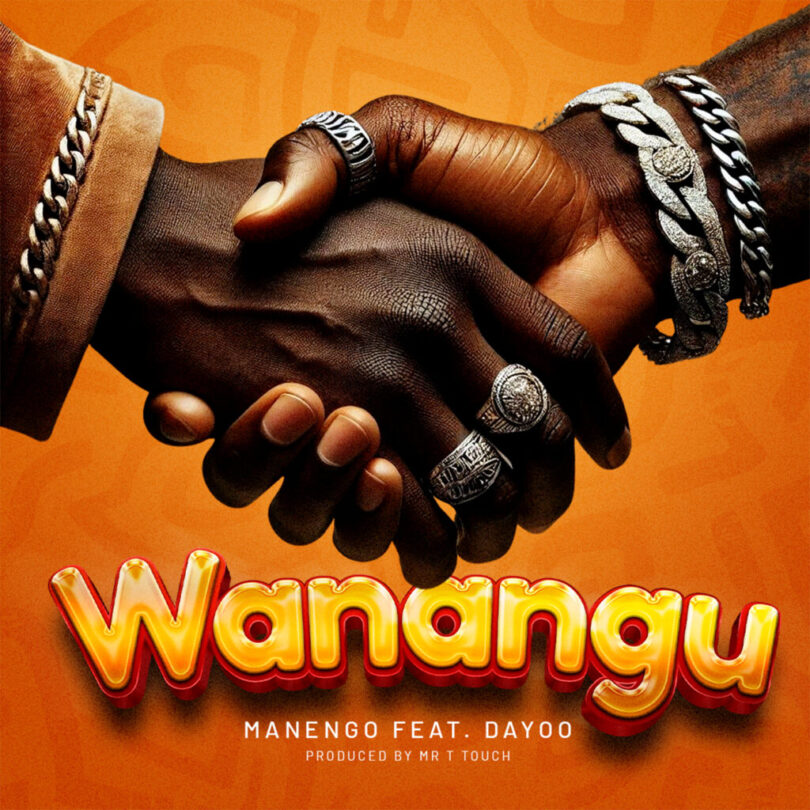 Download AUDIO: Manengo – Wanangu Ft Dayoo Mp3