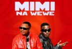 Download AUDIO: Mo Music Ft Vanillah – Mimi Na Wewe Mp3