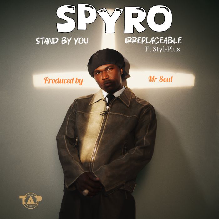 Download AUDIO: Spyro – Irreplaceable Ft Styl-Plus Mp3