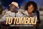 Download AUDIO: Sylvain Kashila – TO TOMBOLI ft Rhema Loseke Mp3