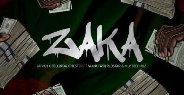 Download AUDIO: Jaivah, Bellinda Chester Ft Manu WorldStar & Mustbedabz – ZAKA Mp3