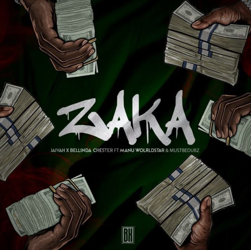 Download AUDIO: Jaivah, Bellinda Chester Ft Manu WorldStar & Mustbedabz – ZAKA Mp3