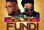 Download AUDIO: Mex Cortez – Fundi Ft Ay Masta Mp3