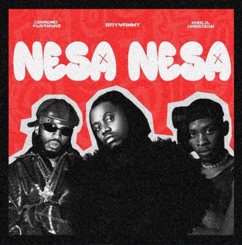 Download AUDIO: Rayvanny – Nesa Nesa Ft Diamond Platnumz & Khalil Harrison Mp3