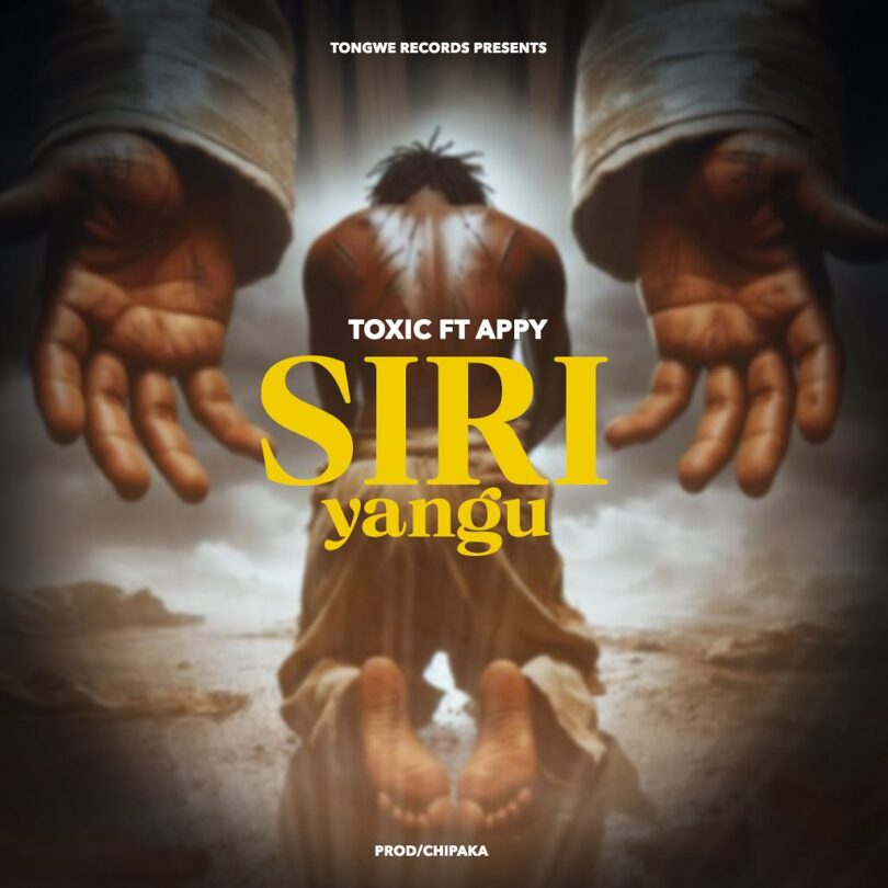 Download AUDIO: Toxic – Siri Yangu Ft Appy Mp3