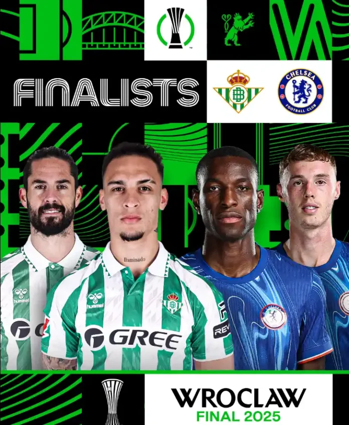 Chelsea na Real Betis: Fainali ya UEFA Conference League 2025