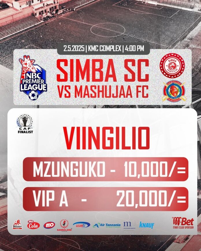 Viingilio Simba SC vs Mashujaa FC – Mei 2, 2025 Viingilio Simba SC vs Mashujaa FC – Mei 2, 2025