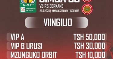 Viingilio Simba vs RS Berkane Zanzibar 25 Mei 2025 na Tiketi Mpya